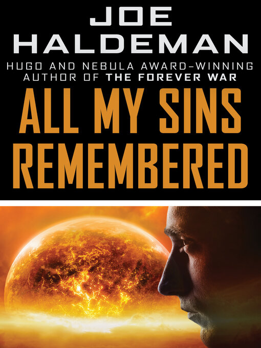 Title details for All My Sins Remembered by Joe Haldeman - Available